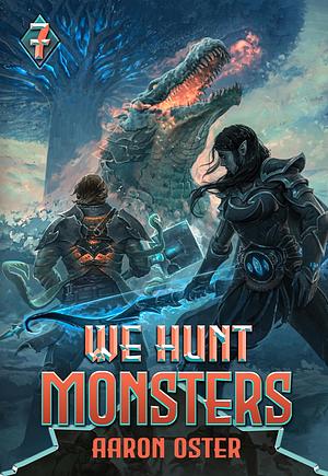 We Hunt Monsters 7 by Aaron Oster