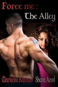 The Alley by Shara Azod, Marteeka Karland