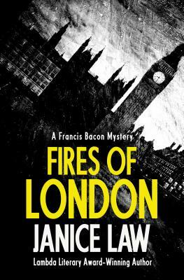 Fires of London by Janice Law