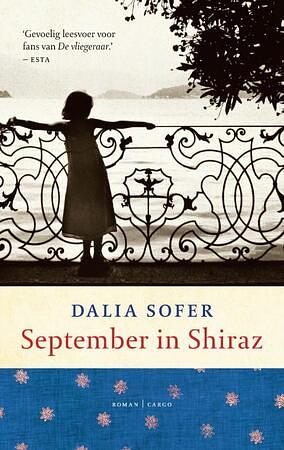 September in Shiraz by Dalia Sofer
