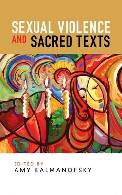 Sexual Violence and Sacred Texts by 