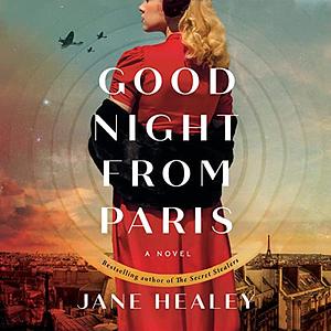 Goodnight from Paris by Jane Healey