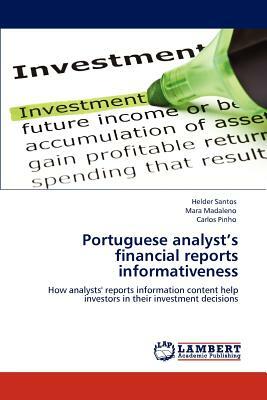 Portuguese Analyst's Financial Reports Informativeness by Helder Santos, Mara Madaleno, Carlos Pinho