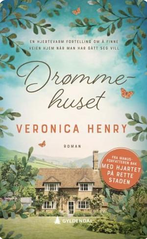 Drømmehuset by Veronica Henry