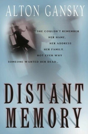 Distant Memory by Alton Gansky