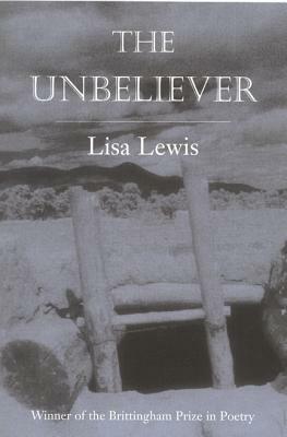 The Unbeliever by Lisa Lewis