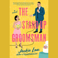 The Stand-Up Groomsman by Jackie Lau