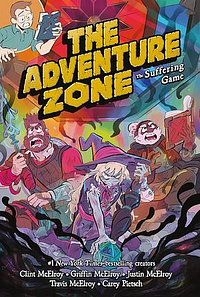 The Adventure Zone: The Suffering Game by Griffin McElroy, Clint McElroy, Carey Pietsch