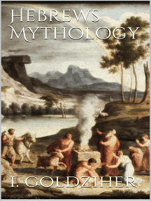 Hebrews Mythology by Ignaz Goldziher