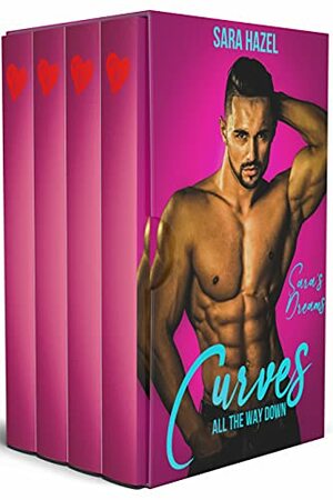 Curves All The Way Down: Instalove Romance Box Set by Sara Hazel