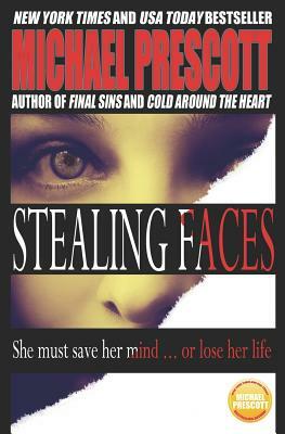 Stealing Faces by Michael Prescott