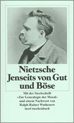 Jenseits von Gut und Böse: Mit der Streitschrift 'Zur Genealogie der Moral by Friedrich Nietzsche