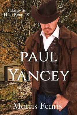 Paul Yancey by Morris Fenris