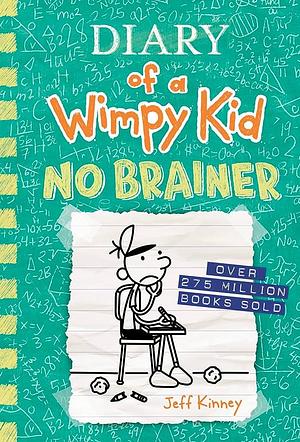 No Brainer by Jeff Kinney