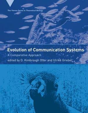 Evolution of Communication Systems: A Comparative Approach by 