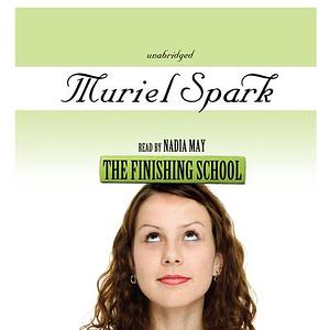 The Finishing School by Muriel Spark