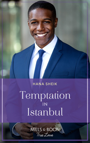 Temptation in Istanbul by Hana Sheik