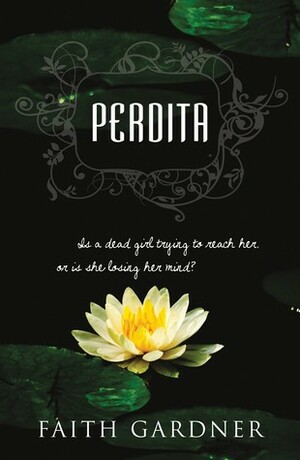 Perdita by Faith Gardner