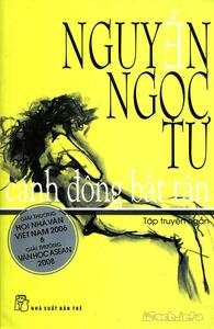 Cánh Đồng Bất Tận by Nguyễn Ngọc Tư