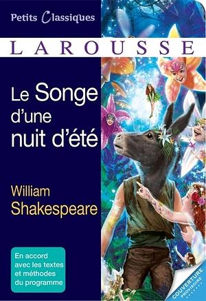 Le songe d'une nuit d'été by William Shakespeare