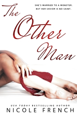 The Other Man: Large Print Edition by Nicole French