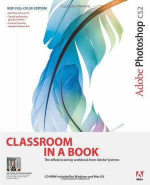 Adobe Photoshop Cs2 Classroom in a Book by Adobe Creative Team