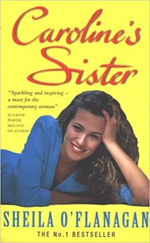 caroline's sister by Sheila O'Flanagan