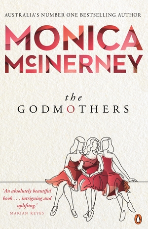 The Godmothers by Monica McInerney