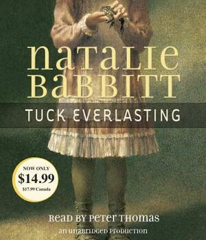 Tuck Everlasting by Natalie Babbitt