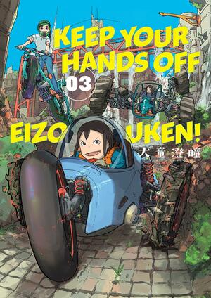 Keep Your Hands Off Eizouken! Volume 3 by Sumito Oowara