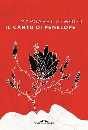 Il canto di Penelope by Margaret Atwood