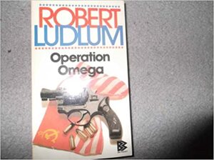 Operation Omega by Robert Ludlum
