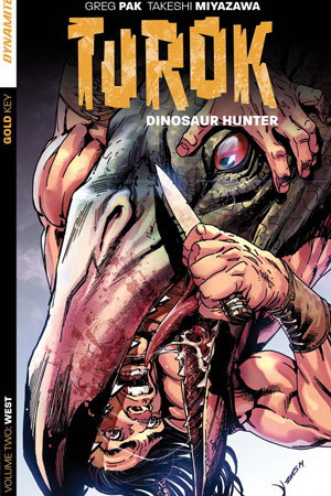 Turok: Dinosaur Hunter, Volume Two : West by Greg Pak, Takeshi Miyazawa