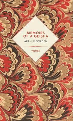 Memoirs of a Geisha by Arthur Golden