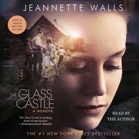 The Glass Castle by Jeannette Walls