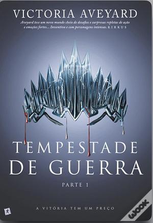 Tempestade de guerra parte 1 by Victoria Aveyard