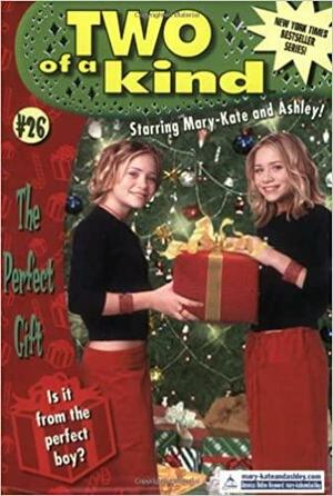 Two of a Kind #26: The Perfect Gift by Megan Stine, Mary-Kate &amp; Ashley Olsen