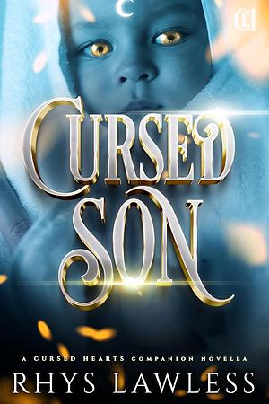 Cursed Son: A Companion Novella by Rhys Lawless