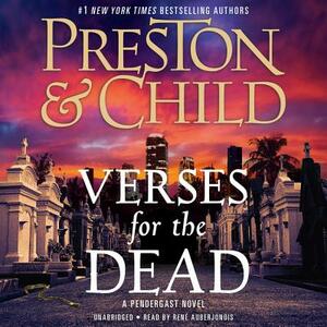 Verses for the Dead by Douglas Preston, Lincoln Child