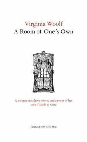 A Room of One's Own by Virginia Woolf