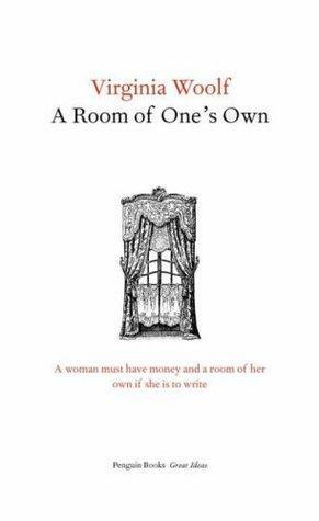 A Room of One's Own by Virginia Woolf