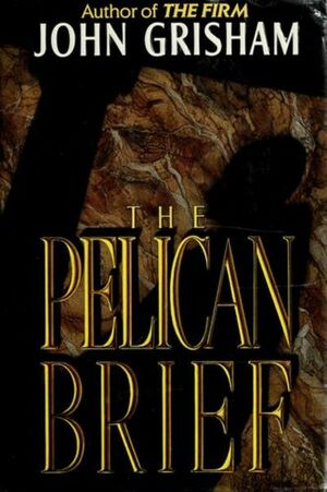 The Pelican Brief by John Grisham