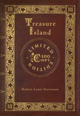 Treasure Island (100 Copy Limited Edition) by Robert Louis Stevenson