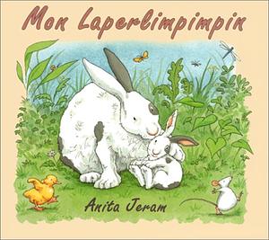 Mon Laperlimpimpin by Anita Jeram