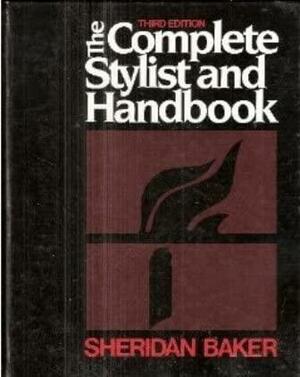 The Complete Stylist and Handbook by Sheridan Baker