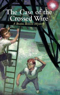 The Case of the Crossed Wire by III, Charles E. Morgan