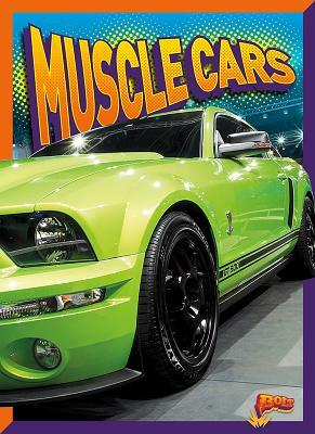 Muscle Cars by Deanna Caswell