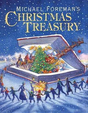Michael Foreman's Christmas Treasury by Collectif