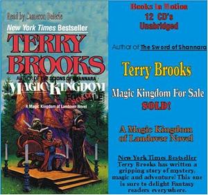 Magic Kingdom for Sale SOLD! by Terry Brooks, (Magic Kingdom Series, Book 1) from Books In Motion.com by Terry Brooks, Terry Brooks