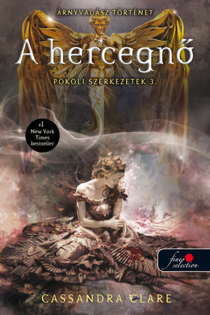 A ​hercegnő by Cassandra Clare